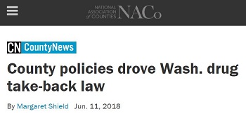 Banner from NACo County News: "County policies drove Wash. drug take-back law"