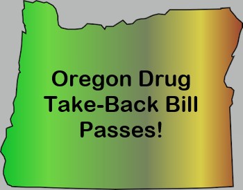 Oregon Drug Take-Back Bill Passes!